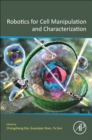 Robotics for Cell Manipulation and Characterization - Book