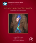 Biomechanics of the Aorta : Modeling for Patient Care - eBook