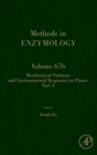 Biochemical Pathways and Environmental Responses in Plants: Part A : Volume 676 - Book