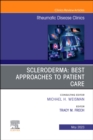 Scleroderma: Best Approaches to Patient Care, An Issue of Rheumatic Disease Clinics of North America, E-Book - eBook