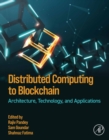 Distributed Computing to Blockchain : Architecture, Technology, and Applications - eBook