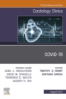 Covid-19, An Issue of Cardiology Clinics, E-Book : Covid-19, An Issue of Cardiology Clinics, E-Book - eBook