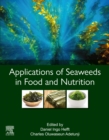 Applications of Seaweeds in Food and Nutrition - eBook