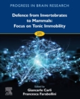 Defence from Invertebrates to Mammals: Focus on Tonic Immobility - eBook