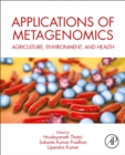 Applications of Metagenomics : Agriculture, Environment, and Health - Book