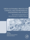 Green Sustainable Process for Chemical and Environmental Engineering and Science : Biomedical Application of Biosurfactant in Medical Sector - eBook