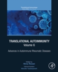 Translational Autoimmunity, Volume 6 : Advances in Autoimmune Rheumatic Diseases - eBook