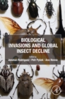 Biological Invasions and Global Insect Decline - eBook