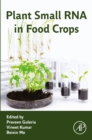 Plant Small RNA in Food Crops - eBook