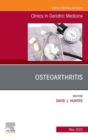 Osteoarthritis, An Issue of Clinics in Geriatric Medicine, E-Book - eBook