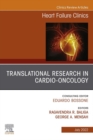 Translational Research in Cardio-Oncology, An Issue of Heart Failure Clinics - eBook