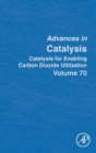 Catalysis for Enabling Carbon Dioxide Utilization : Volume 70 - Book