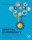 Handbook of Digital Currency : Bitcoin, Innovation, Financial Instruments, and Big Data - eBook