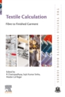 Textile Calculation : Fibre to Finished Garment - eBook