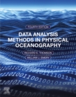 Data Analysis Methods in Physical Oceanography : Fourth Edition - eBook