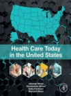 Health Care Today in the United States - eBook