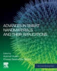 Advances in Smart Nanomaterials and their Applications - Book
