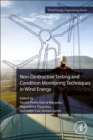 Non-Destructive Testing and Condition Monitoring Techniques in Wind Energy - Book
