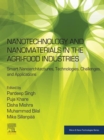 Nanotechnology and Nanomaterials in the Agri-Food Industries : Smart Nanoarchitectures, Technologies, Challenges, and Applications - eBook