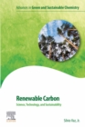Renewable Carbon : Science, Technology and Sustainability - eBook