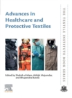 Advances in Healthcare and Protective Textiles - eBook