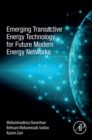 Emerging Transactive Energy Technology for Future Modern Energy Networks - eBook
