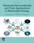 Advanced Nanomaterials and Their Applications in Renewable Energy - Book