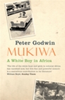 Mukiwa : A White Boy in Africa - Book