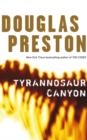 Tyrannosaur Canyon - eBook