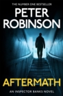 Aftermath : The 12th novel in the number one bestselling Inspector Banks series - eBook