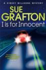 I is for Innocent : A Kinsey Millhone Mystery - eBook