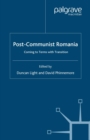 Post-Communist Romania : Coming to Terms with Transition - eBook
