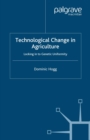 Technological Change In Agriculture : Locking in to Genetic Uniformity - eBook