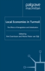 Local Economies in Turmoil : The Effects of Deregulation and Globalization - eBook