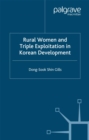 Rural Women and Triple Exploitation in Korean Development - eBook