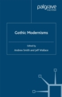 Gothic Modernisms - eBook
