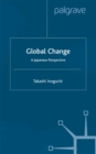 Global Change : A Japanese Perspective - eBook