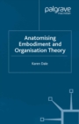 Anatomising Embodiment and Organisation Theory - eBook