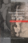 Men and Masculinities in Christianity and Judaism : A Critical Reader - eBook