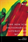 New SCM Dictionary of Liturgy and Worship - eBook