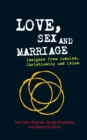Love, Sex and Marriage : Insights from Judaism, Christianity and Islam - eBook