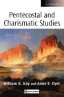 Pentecostal and Charismatic Studies : A Reader - eBook