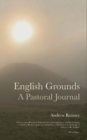 English Grounds : A Pastoral Journal - eBook