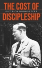 The Cost of Discipleship : Repackaged edition - eBook