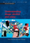 Understanding Drugs, Alcohol and Crime - eBook