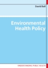Environmental Health Policy - eBook