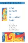 New Themes in Palliative Care - eBook