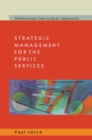 Strategic Management for the Public Services - eBook