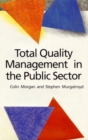 Total Quality Management in the Public Sector - eBook