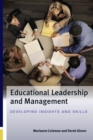 Educational Leadership and Management: Developing Insights and Skills - eBook